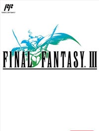Final Fantasy 3 (Последняя фантазия 3)